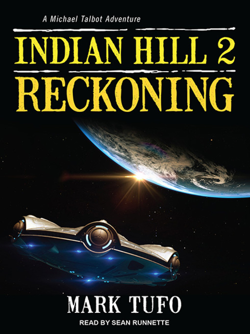 Title details for Indian Hill 2--Reckoning by Mark Tufo - Available